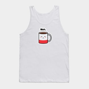 Meh. | Coffee | Charging | Low Battery | Cute Kawaii | White Tank Top